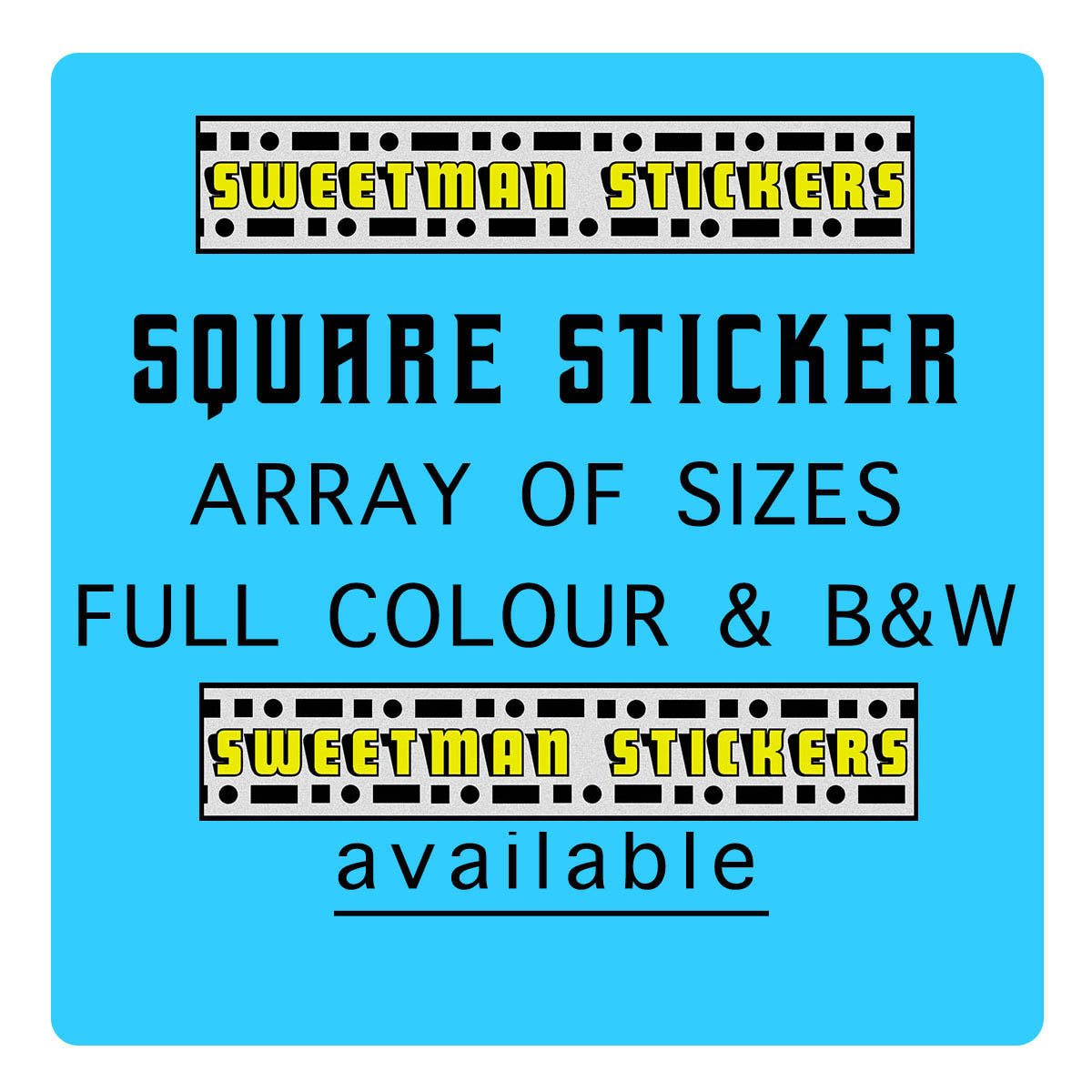 SQUARE Stickers (various sizes available)